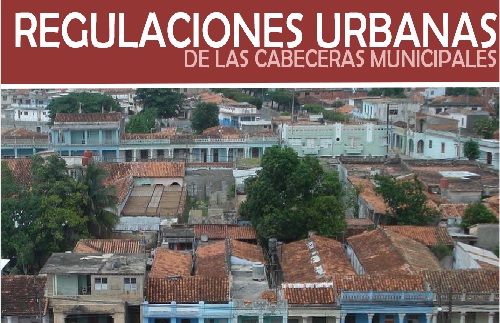 Urban regulations of Pinar del Río municipalities
